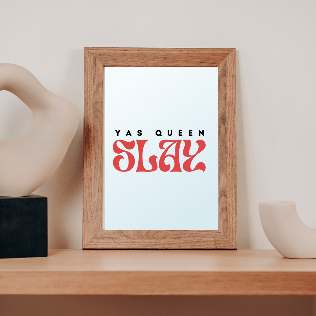Miroir - Yas Queen, Slay !