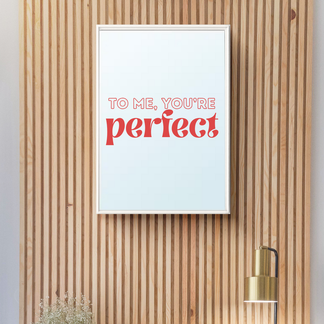 Miroir - To me, you're perfect