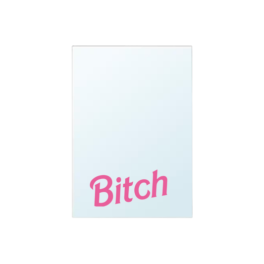 Miroir - Barbie Bitch