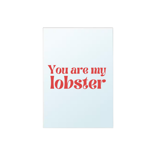 Miroir - You're my lobster