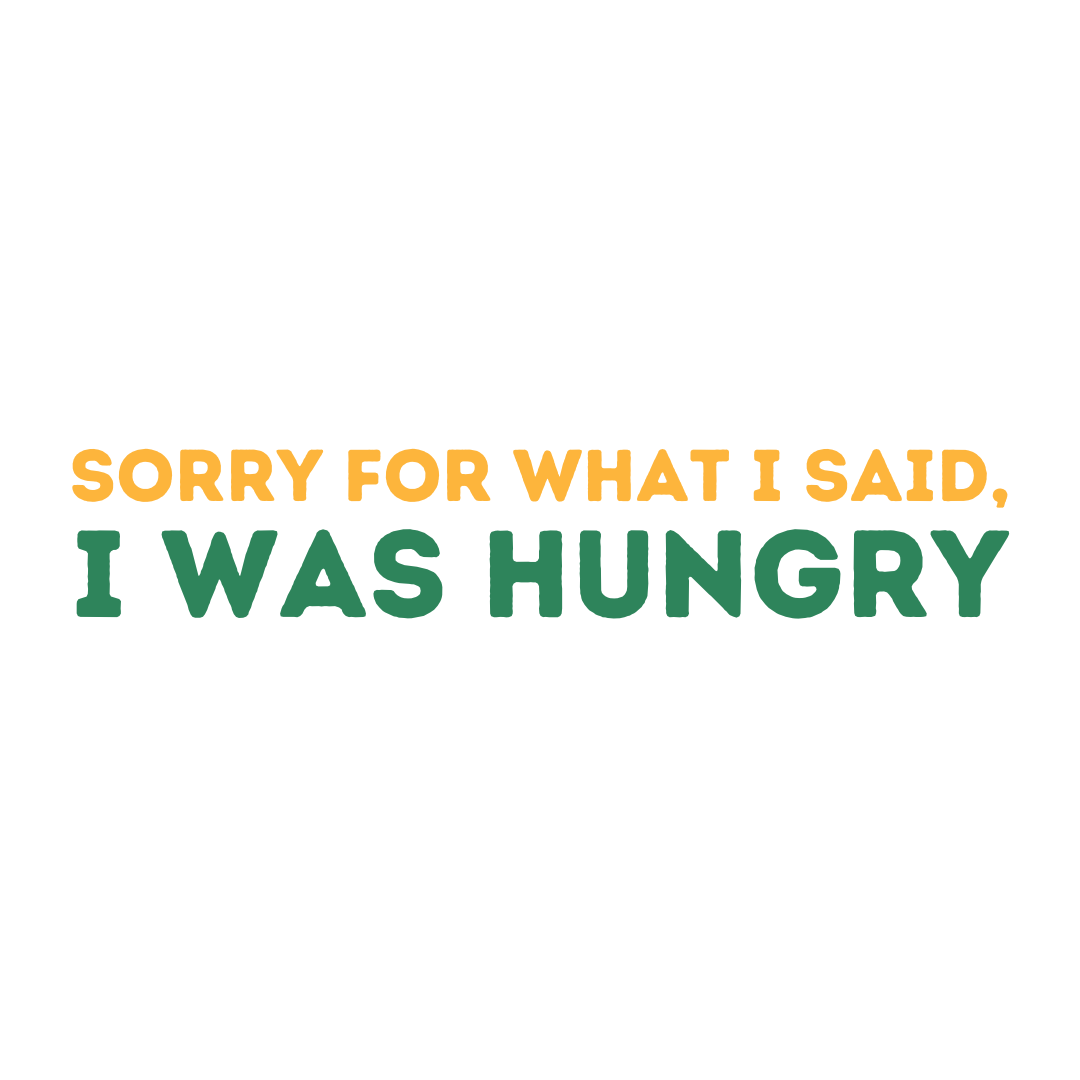 Miroir - Sorry I was hungry