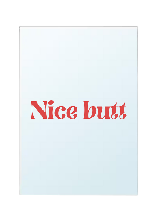 Miroir - Nice Butt