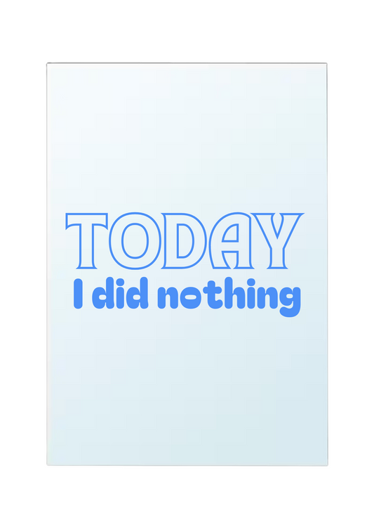 Miroir - Today I did nothing