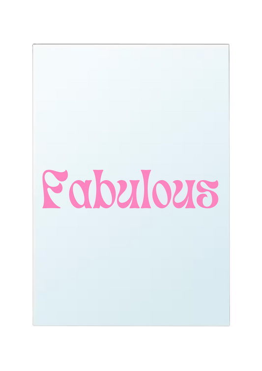 Miroir - Fabulous